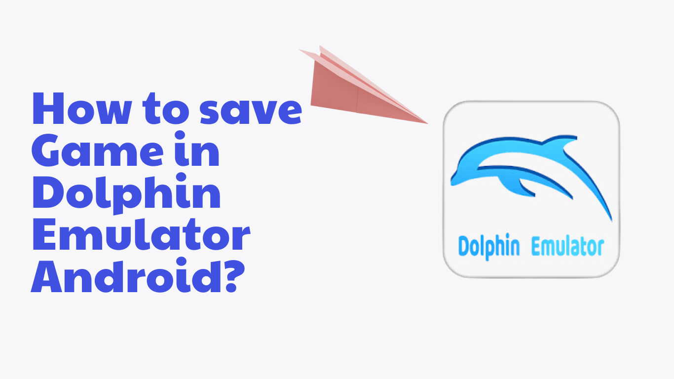 how to save game in dolphin emulator android